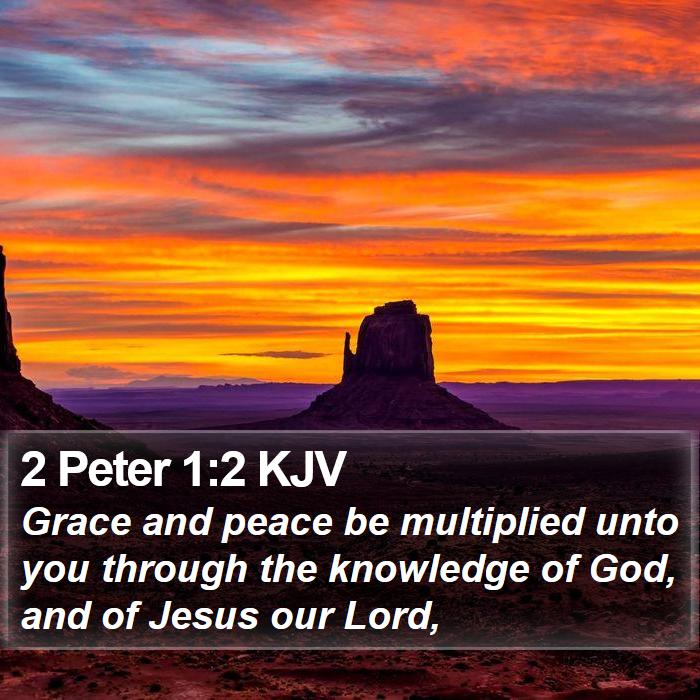 2 Peter 1:2 KJV Bible Study