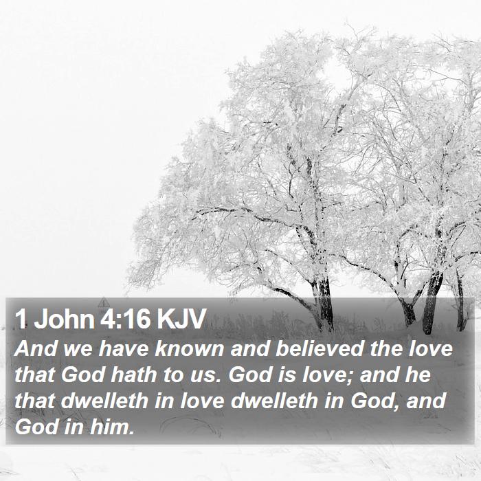 1 John 4:16 KJV Bible Study