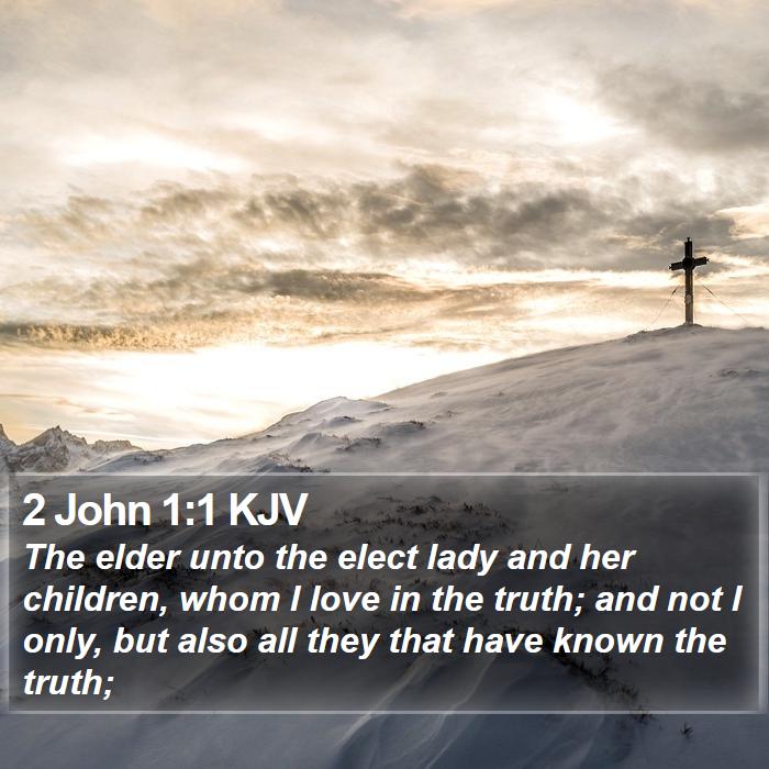 2 John 1:1 KJV Bible Study