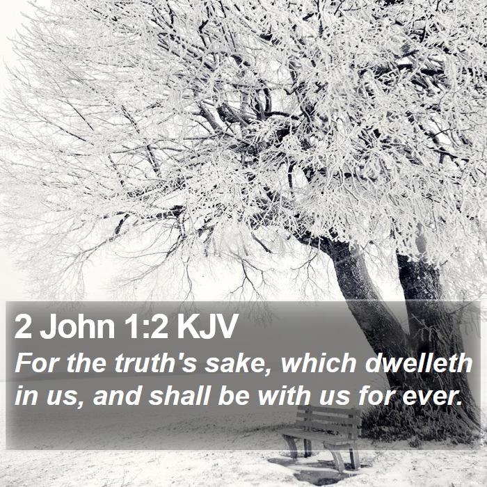 2 John 1:2 KJV Bible Study