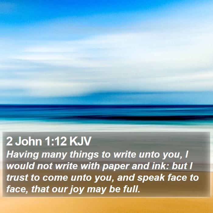 2 John 1:12 KJV Bible Study