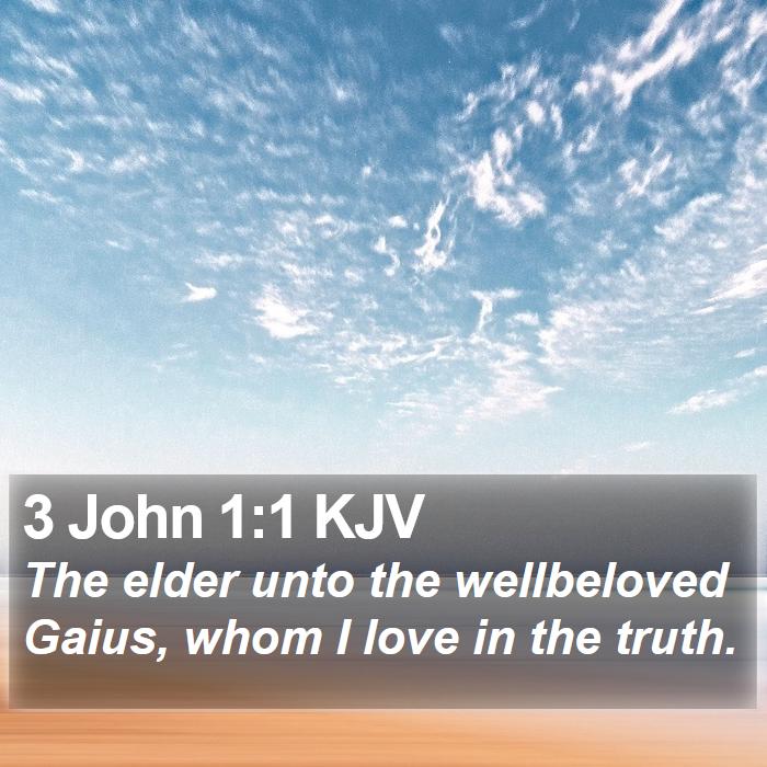 3 John 1:1 KJV Bible Study