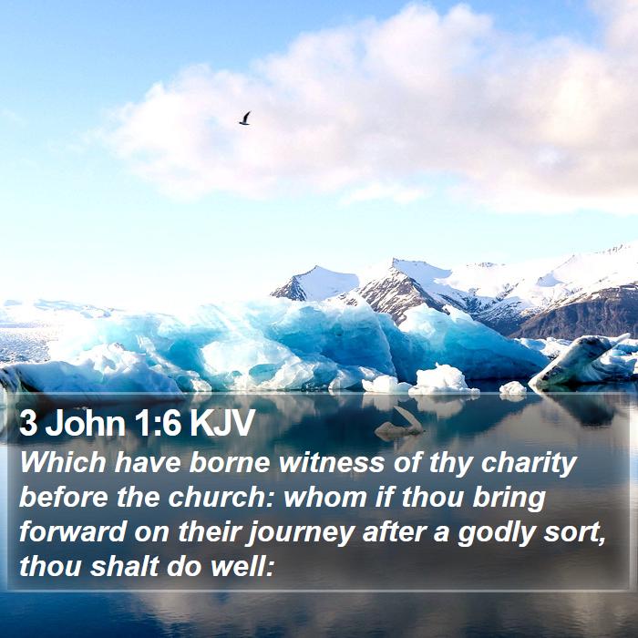 3 John 1:6 KJV Bible Study