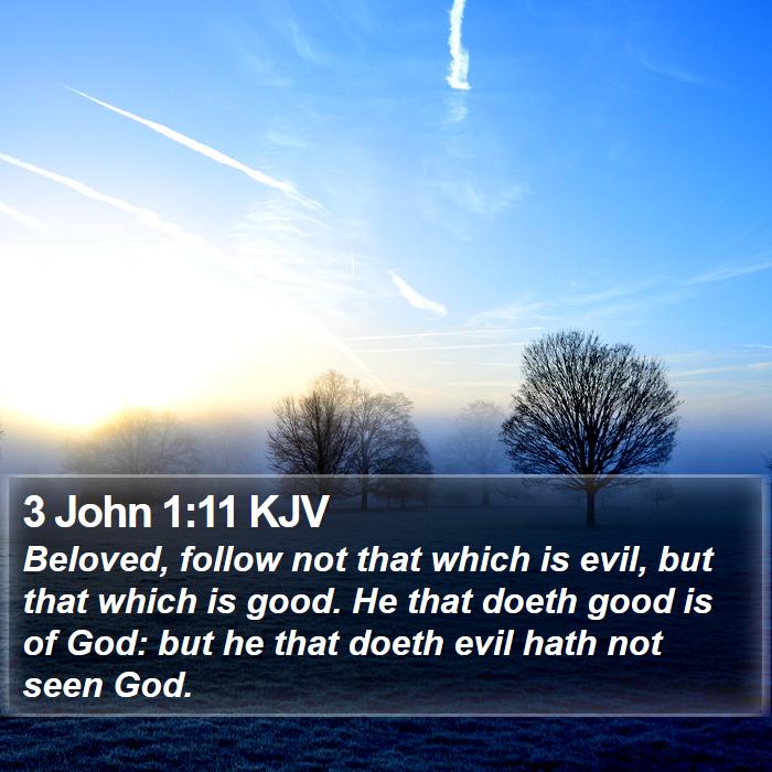 3 John 1:11 KJV Bible Study