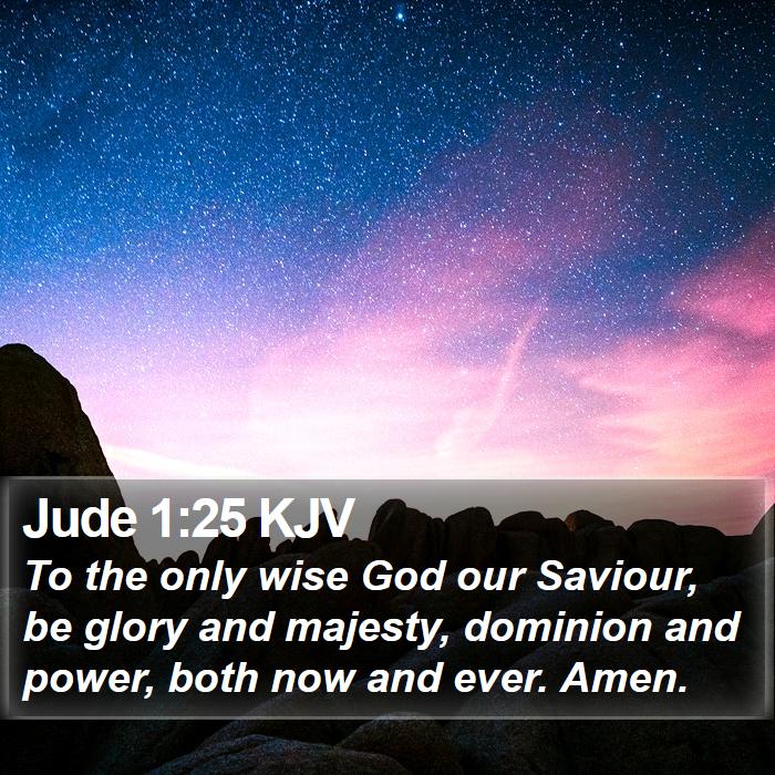 Jude 1:25 KJV Bible Study