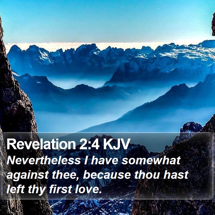 Revelation 2:4 KJV Bible Study