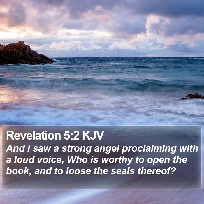 Revelation 5:2 KJV Bible Study