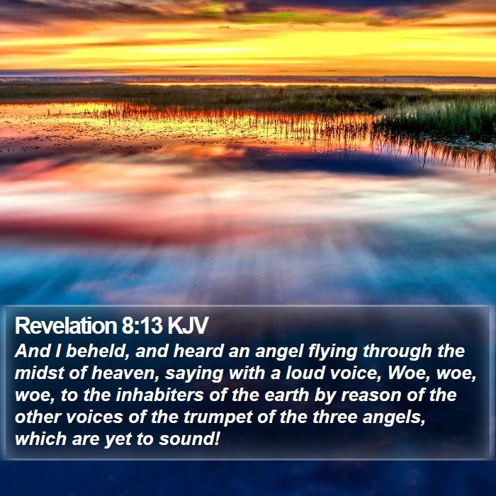 Revelation 8:13 KJV Bible Study