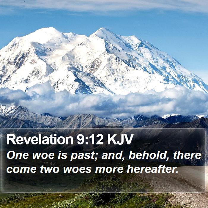 Revelation 9:12 KJV Bible Study