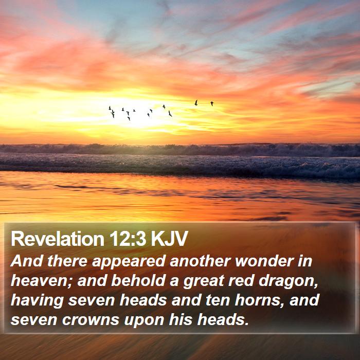 Revelation 12:3 KJV Bible Study