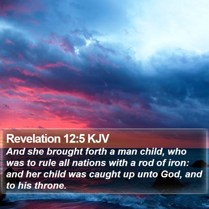 Revelation 12:5 KJV Bible Study