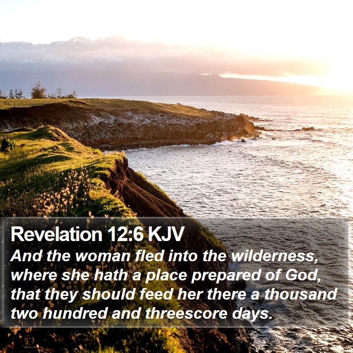 Revelation 12:6 KJV Bible Study