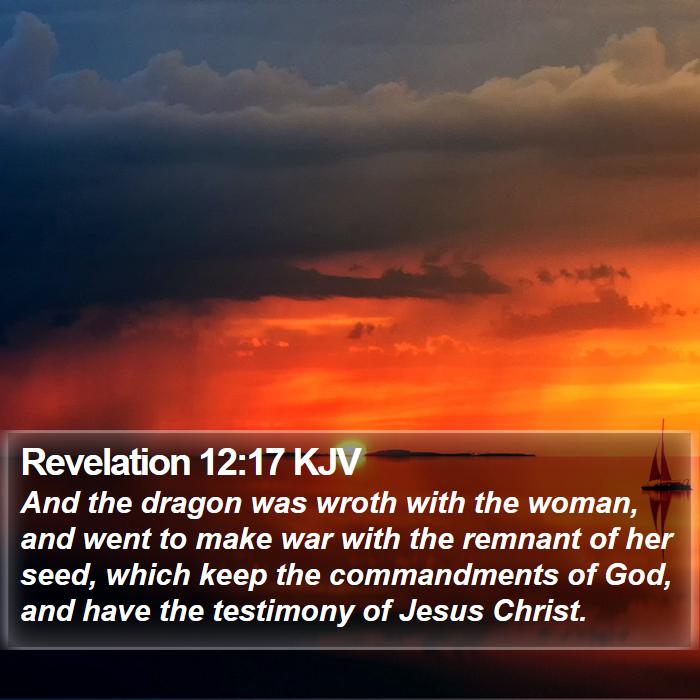 Revelation 12:17 KJV Bible Study