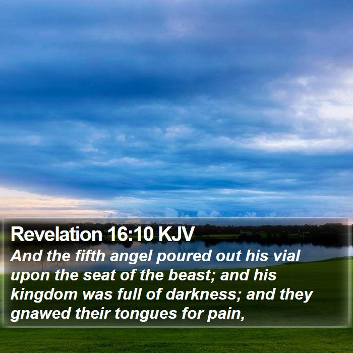 Revelation 16:10 KJV Bible Study